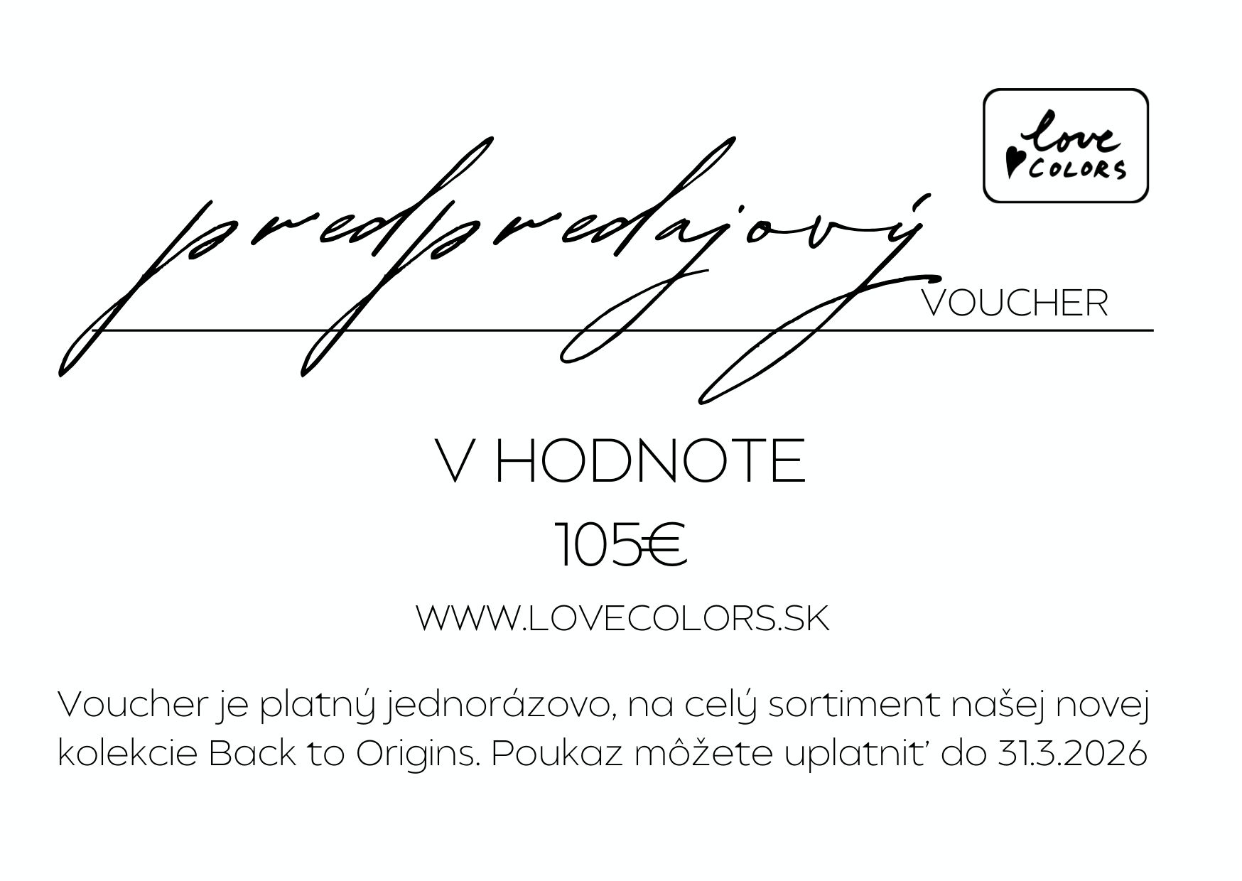 Predpredajový voucher kolekcie Back to Origins 100