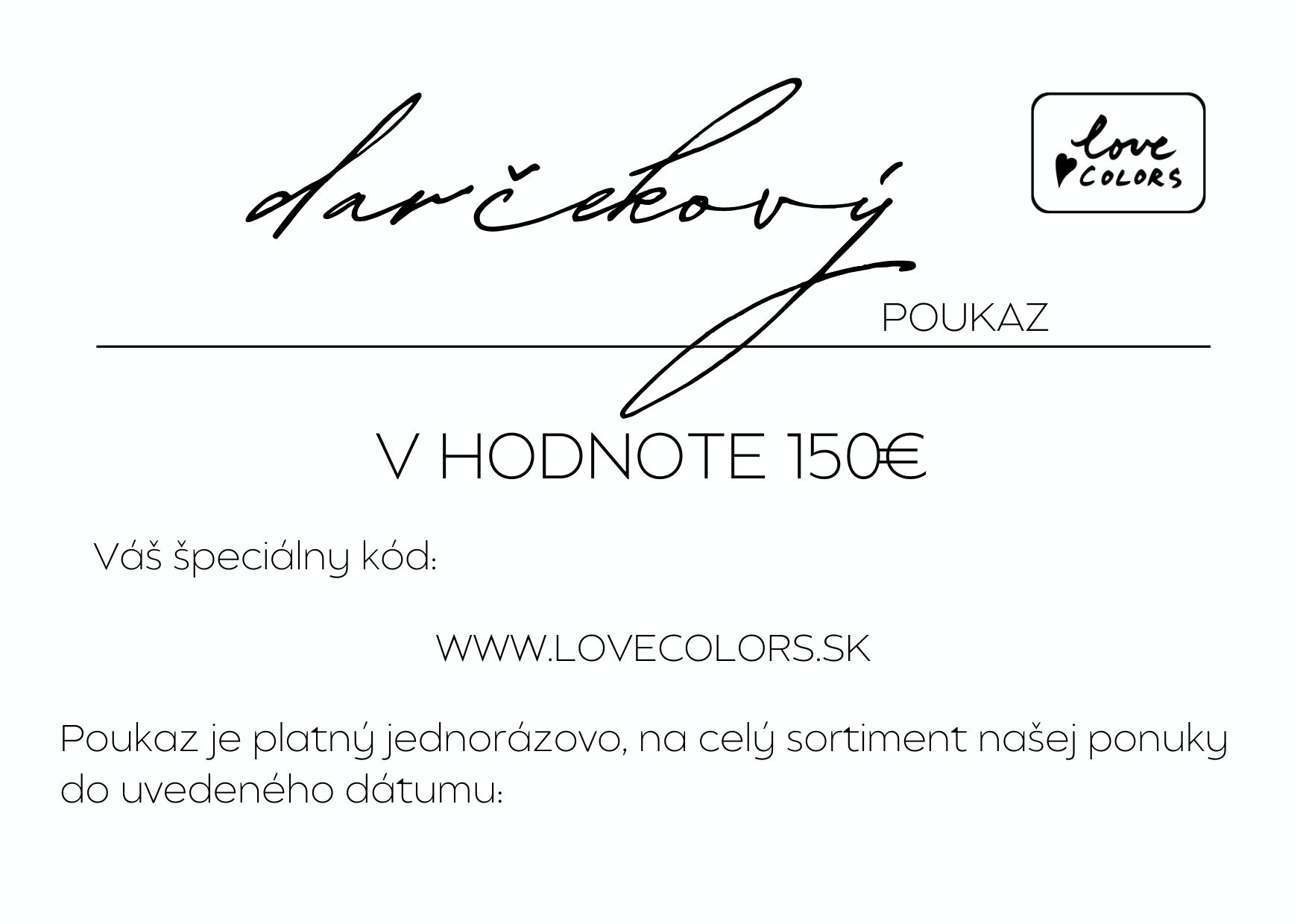 Darčekový poukaz v hodnote 150€